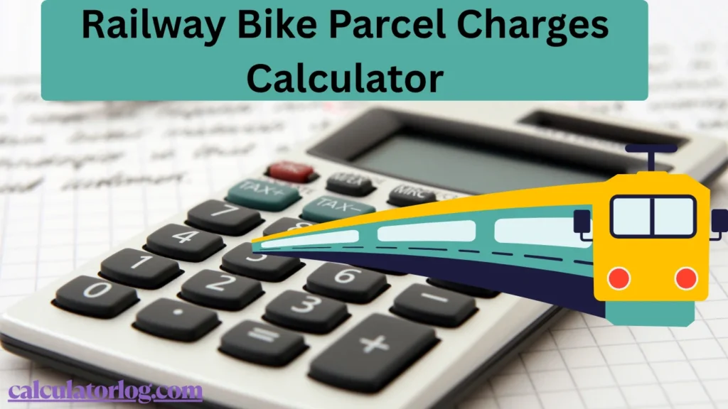 Railway Bike Parcel Charges Calculator